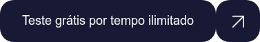 Teste grátis por tempo ilimitado